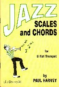 JAZZ SCALES AND CHORDS (for Trumpet) (Harvey)