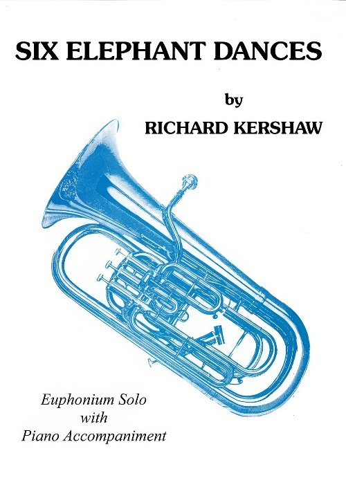 Six Elephant Dances (Euphonium Solos with Piano Accompaniment)