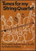 TUNES FOR MY STRING QUARTET