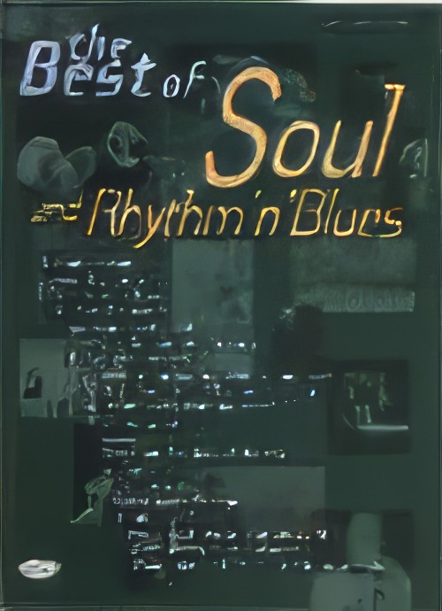 SOUL & RHYTHM 'N' BLUES. The Best of (PVG)