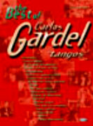 CARLOS GARDEL, The Best of TANGOS (PVG)