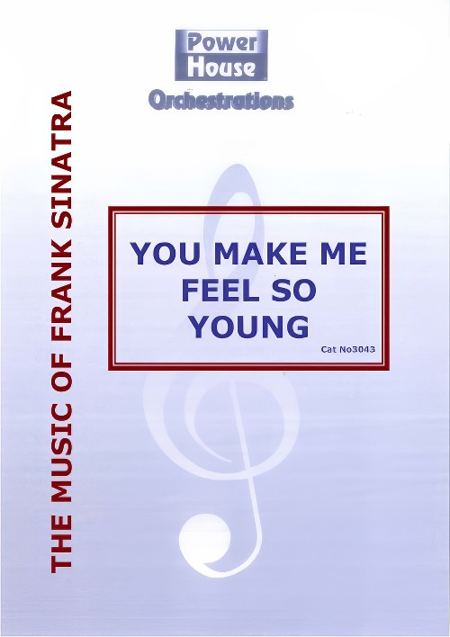 You Make Me Feel So Young (Vocal Solo with Big Band - Score and Parts)