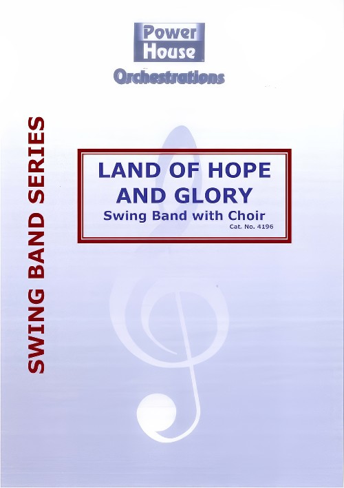 Land of Hope and Glory (Choir with Big Band - Score and Parts)