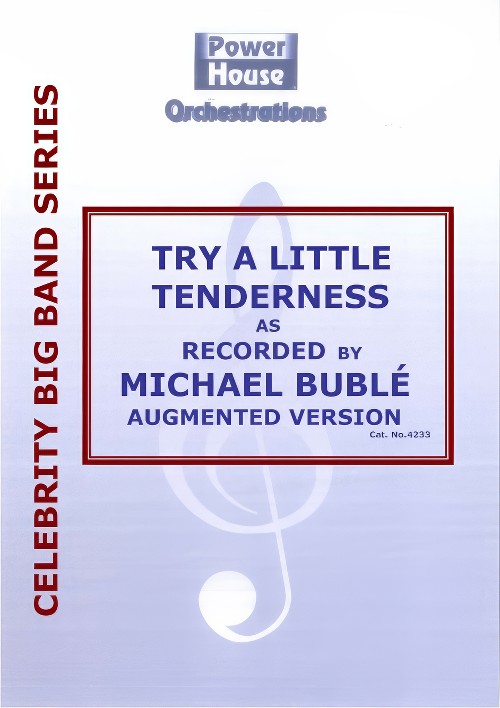 Try a Little Tenderness (Vocal Solo with Augmented Big Band - Score and Parts)