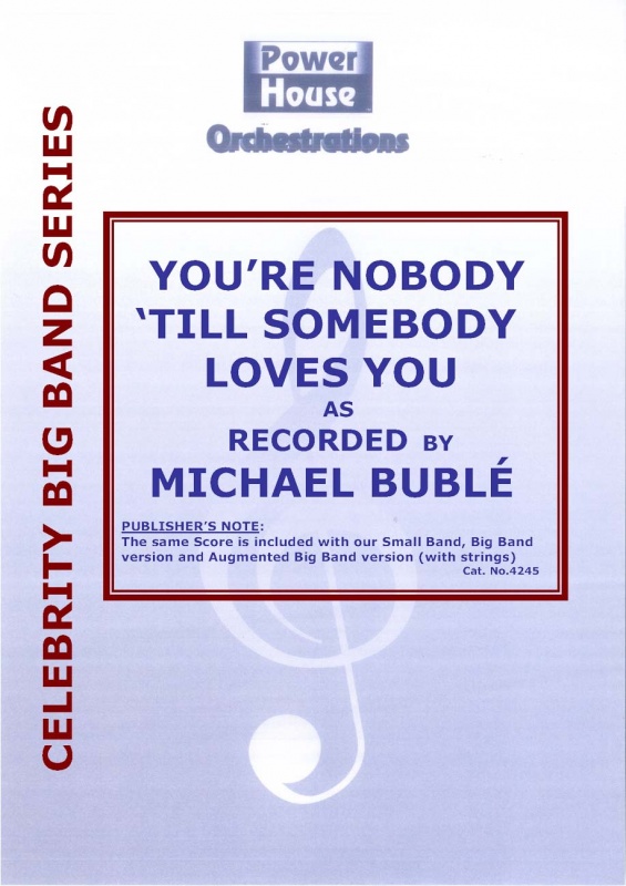 You're Nobody Till Somebody Loves You (Vocal Solo with Big Band - Score and Parts)