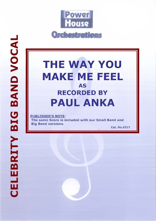 The Way You Make Me Feel (Vocal Solo with Big Band - Score and Parts)