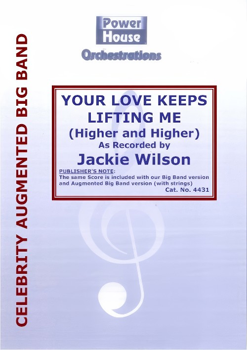 Your Love Keeps Lifting Me (Higher and Higher) (Vocal Solo with Augmented Big Band - Score and Parts)