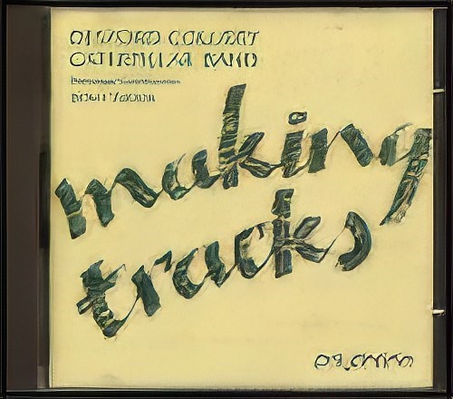 MAKING TRACKS (Brass Band CD)