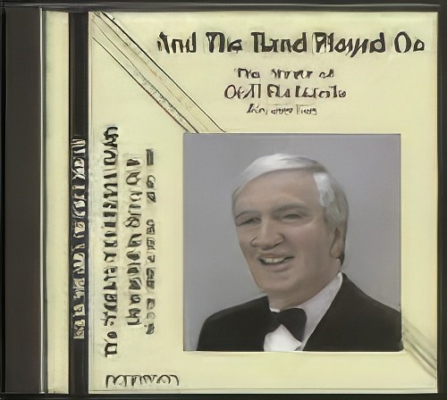 AND THE BAND PLAYED ON (Brass Band CD)