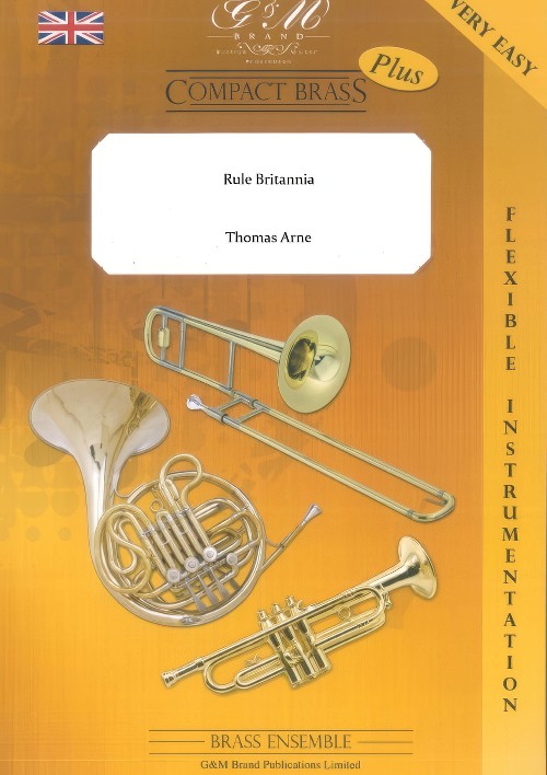 Rule Britannia (Flexible Brass Quartet - Score and Parts)