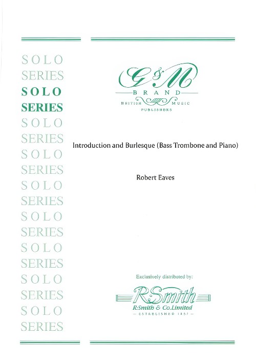 Introduction and Burlesque (Bass Trombone and Piano)