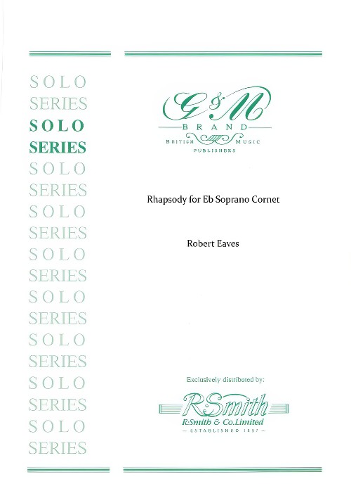 Rhapsody for Eb Soprano Cornet (Soprano Cornet and Piano)