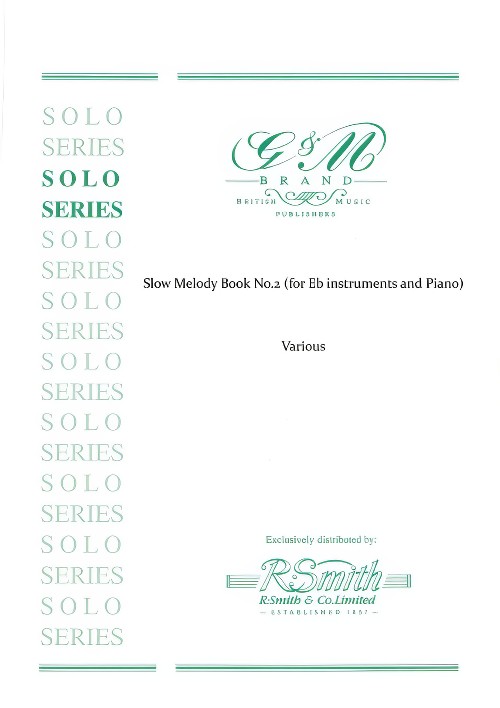 Slow Melody Book No.2 (for Eb instruments and Piano)