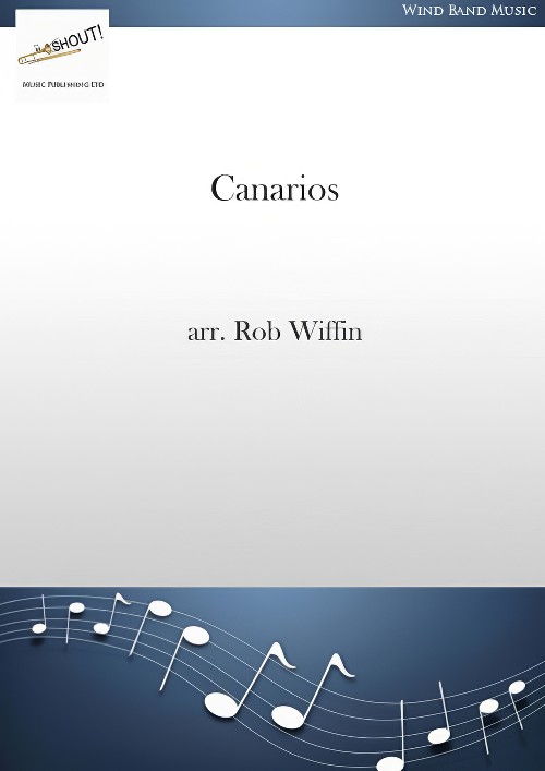 Canarios (Concert Band - Score and Parts)