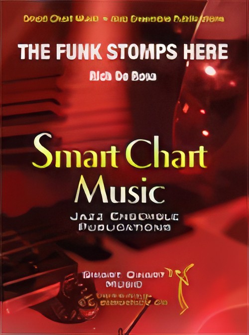 The Funk Stomps Here (Jazz Ensemble - Score and Parts)