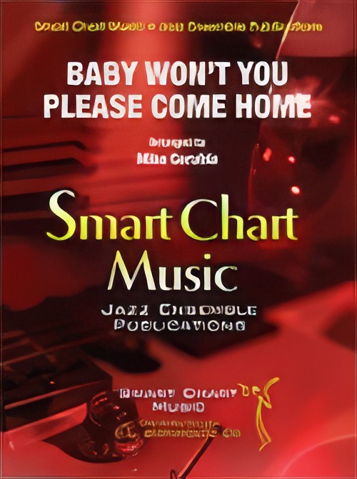 Baby Won’t You Please Come Home (Jazz Ensemble - Score and Parts)