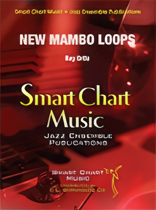 New Mambo Loops (Jazz Ensemble - Score and Parts)