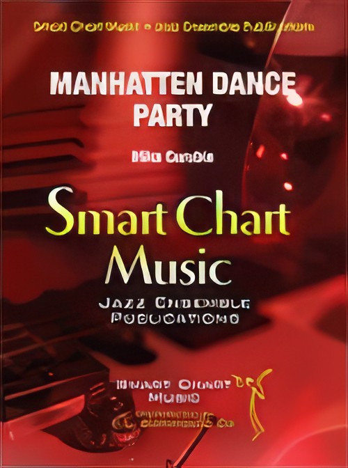 Manhattan Dance Party (Jazz Ensemble - Score and Parts)