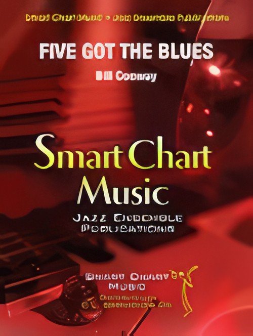 Five Got the Blues (Jazz Ensemble - Score and Parts)