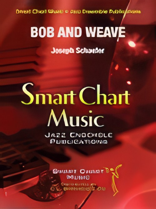 Bob and Weave (Jazz Ensemble - Score and Parts)