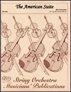 AMERICAN SUITE, The (Advanced String Orchestra)