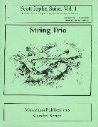 SCOTT JOPLIN SUITE Vol.1 (String Trio)