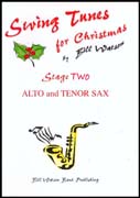 SWING TUNES FOR CHRISTMAS Stage 2 (AT Saxophone Duet)