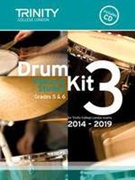 TRINITY DRUM KIT PIECES & EXERCISES Book 3 Grades 5-6 (Book & CD)