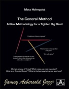 GENERAL METHOD, The: A New Methodology for a Tighter Big Band