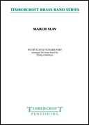 March Slav (Brass Band - Score and Parts)