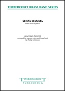 Senza Mamma (from Suor Angelica) (Vocal Solo (Soprano) with Brass Band - Score and Parts)