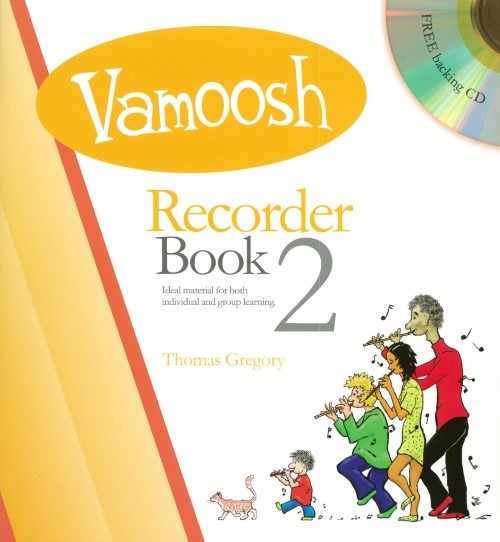 Vamoosh Recorder Book 2 (Recorder Book and CD)