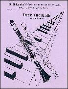 DECK THE HALLS (Flute & Clarinet Duet/ w. opt. piano)