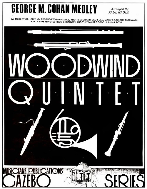 George M. Cohan Medley (Woodwind Quintet - Score and Parts)