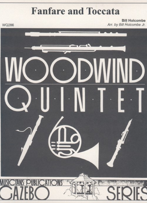 Fanfare and Toccata (Woodwind Quintet - Score and Parts)