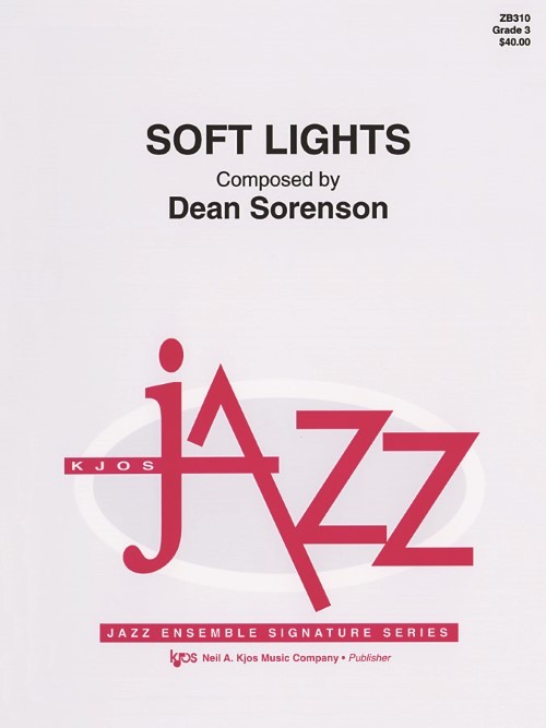 Soft Lights (Jazz Ensemble - Score and Parts)