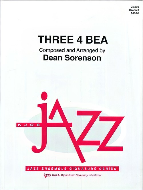 Three 4 Bea (Jazz Ensemble - Score and Parts)