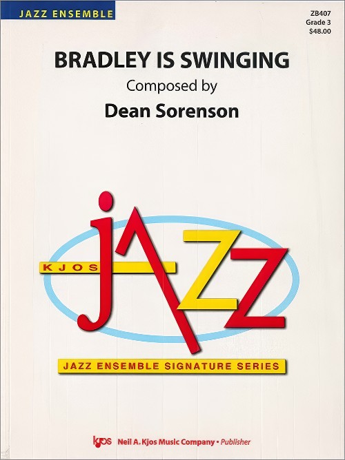 Bradley is Swinging (Jazz Ensemble - Score and Parts)