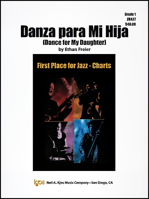 Danza Para Mi Hija (Dance for My Daughter) (Jazz Ensemble - Score and Parts)