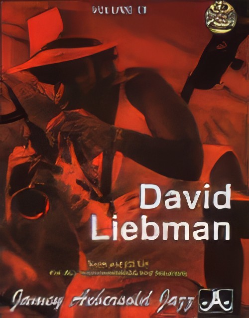 Volume 19 - David Liebman