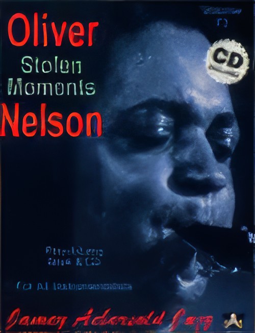 Volume 73 - 'Stolen Moments' Oliver Nelson Favorites