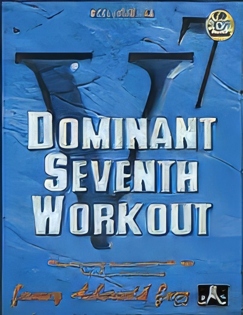 Volume 84 - Dominant 7th Workout